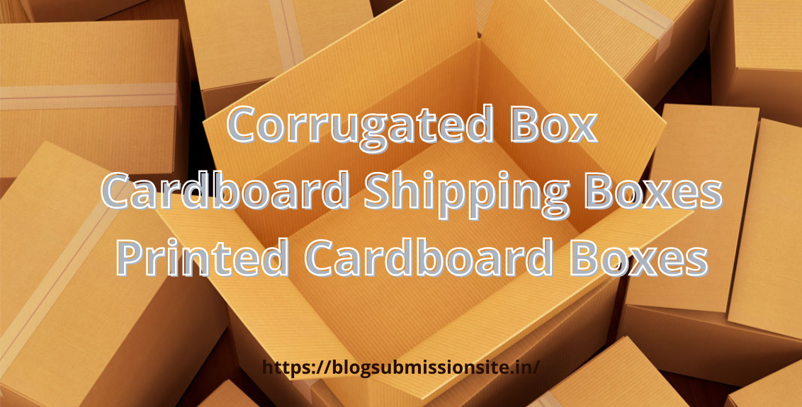 Differences between Corrugated and Cardboard